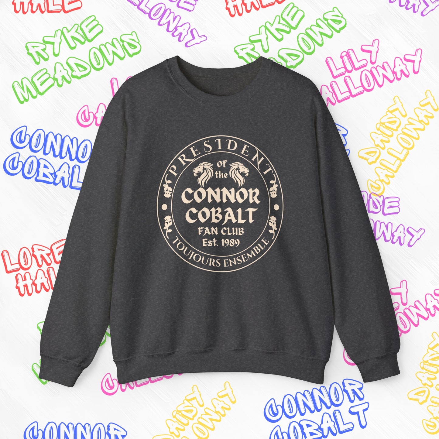 Connor Cobalt Fan Club Sweatshirt