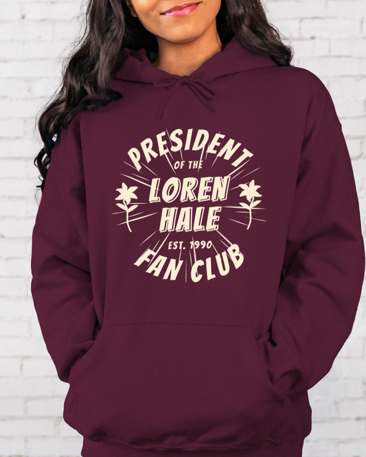 Loren Hale Fan Club Hoodie
