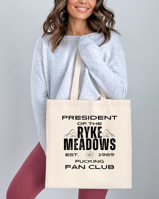 Ryke Meadows Fan Club Tote Bag