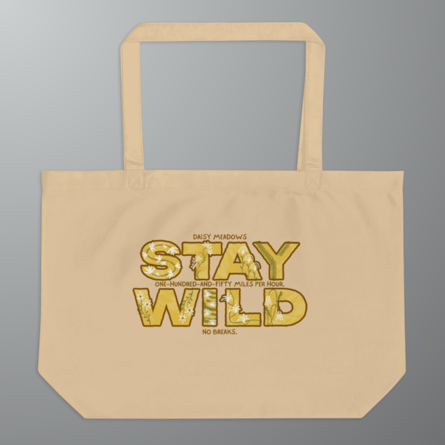 Daisy's Stay Wild Large Tote