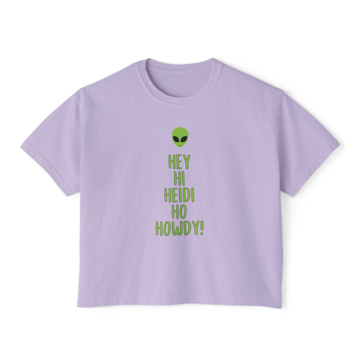 Luna Hale Hey Hi Heidi Ho Howdy Crop Boxy Tee