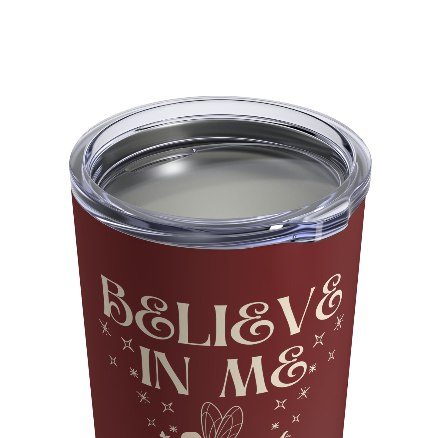 Lily's Believe in Me Tumbler 10oz