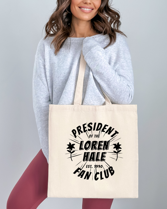 Loren Hale Fan Club Tote Bag