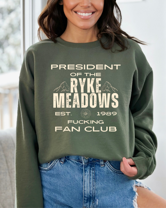Ryke Meadows Fan Club Sweatshirt