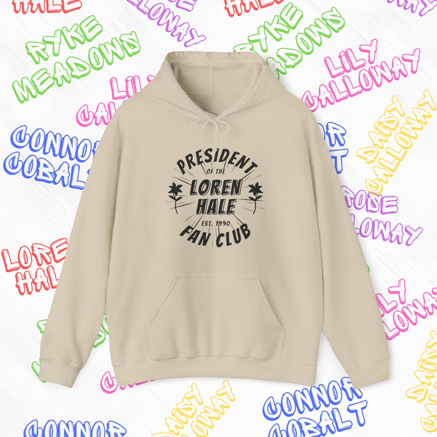 Loren Hale Fan Club Hoodie