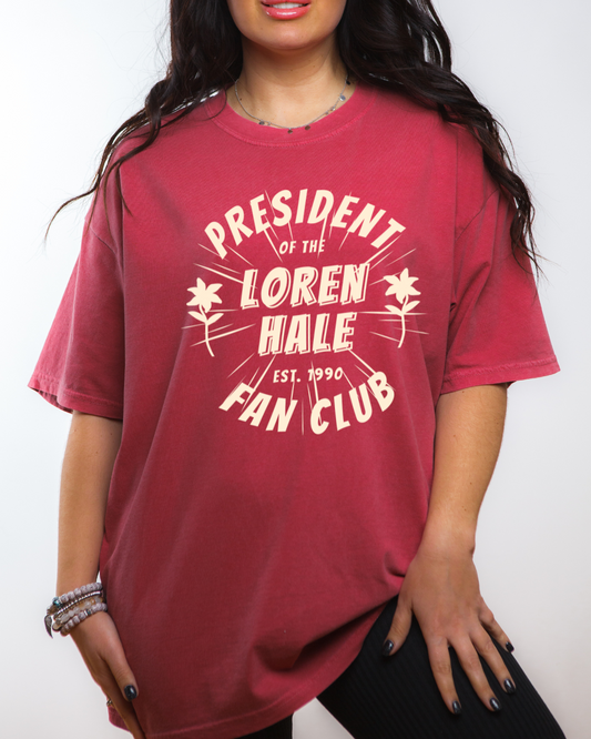 Loren Hale Fan Club Tee