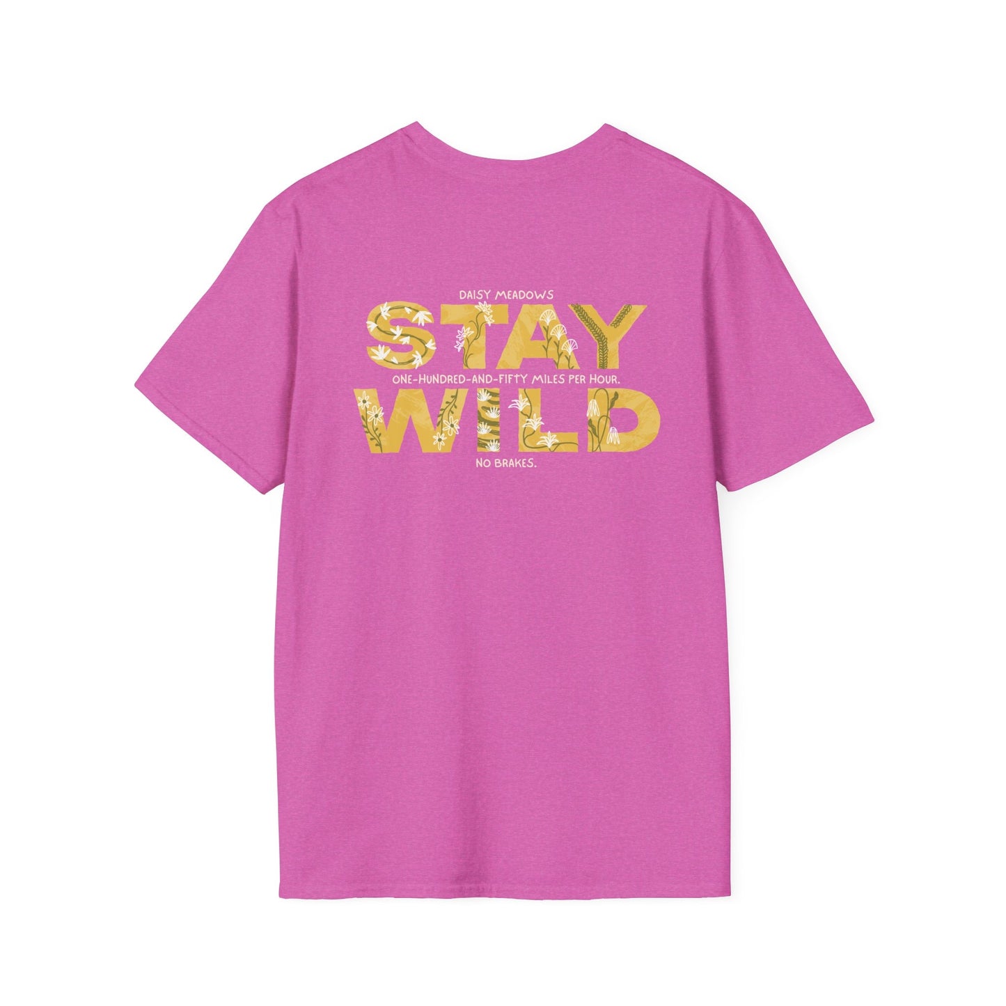 Daisy's Stay Wild Unisex Softstyle T-Shirt